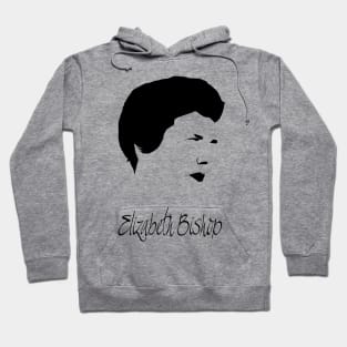 Elizabeth Bishop Hoodie